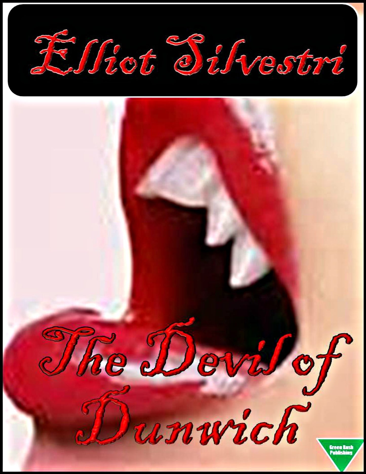 The Devil of Dunwich