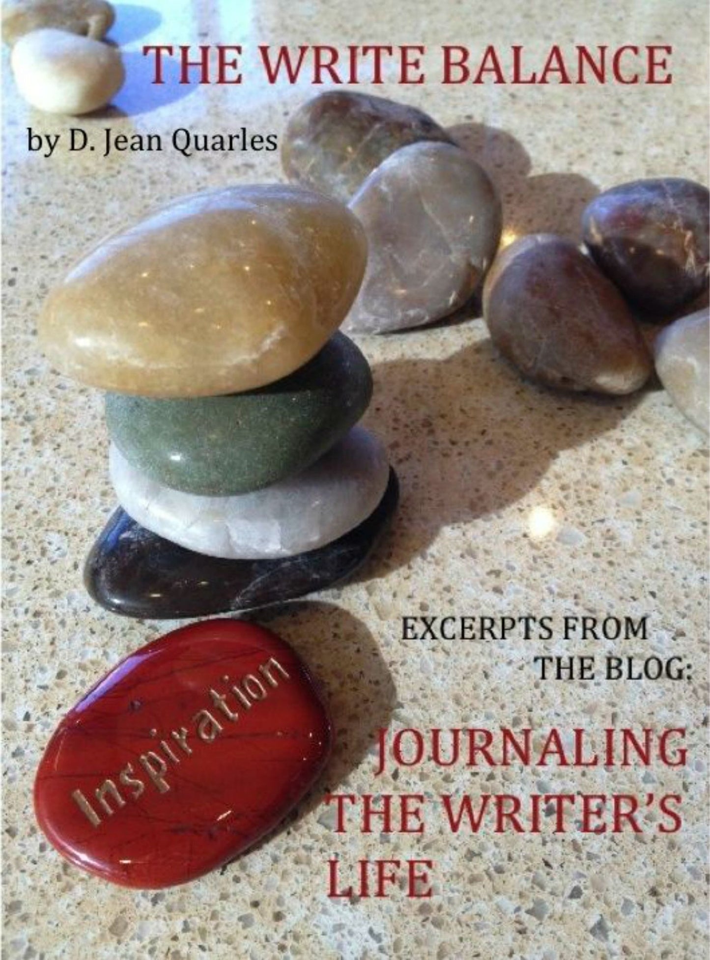 The Write Balance, Journaling the Writer's Life