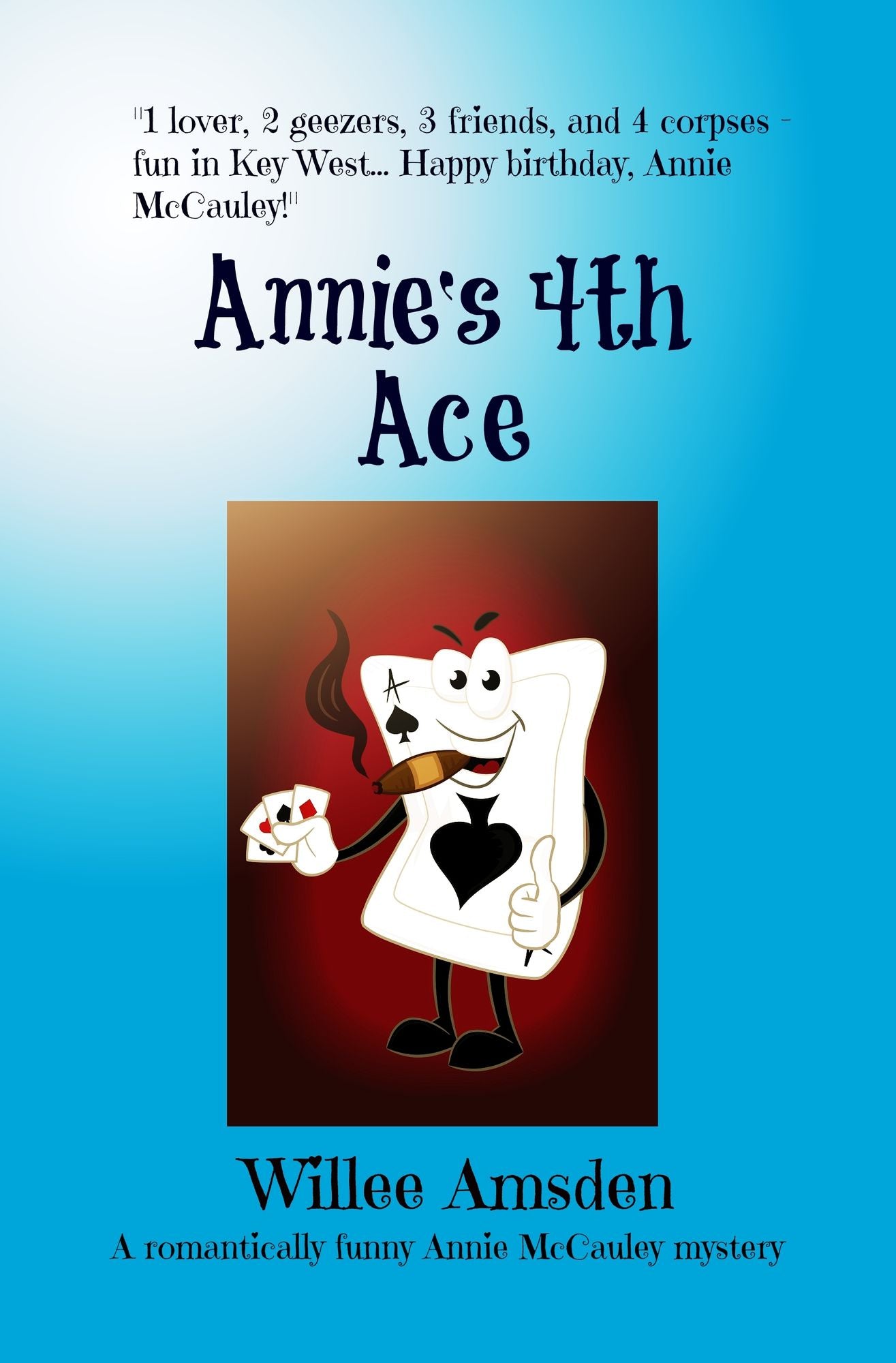 Annie's 4th Ace