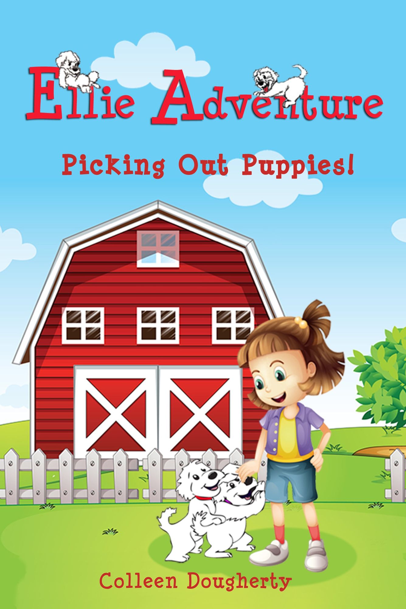 Ellie Adventure Picking Out Puppies