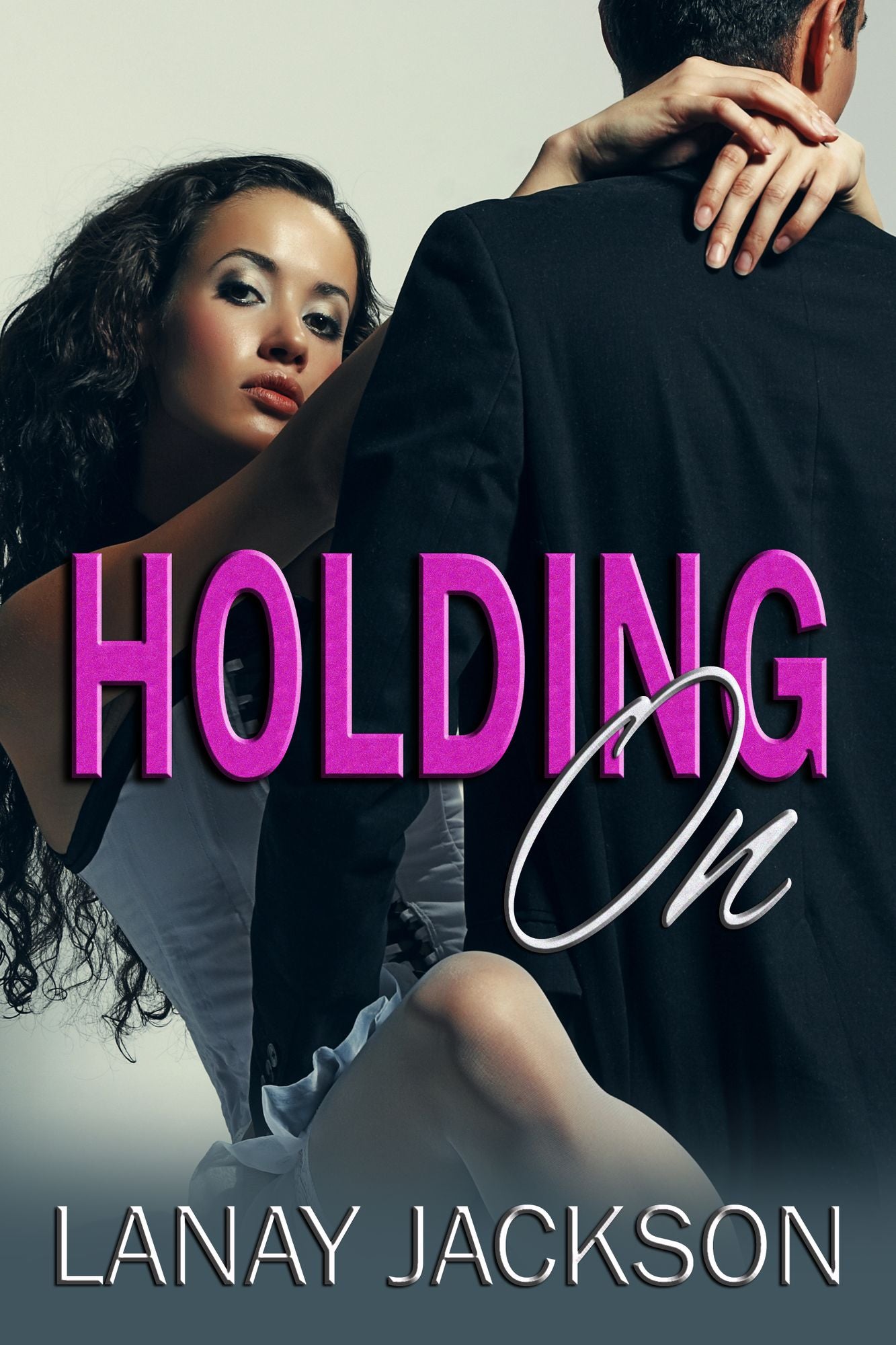 Holding On