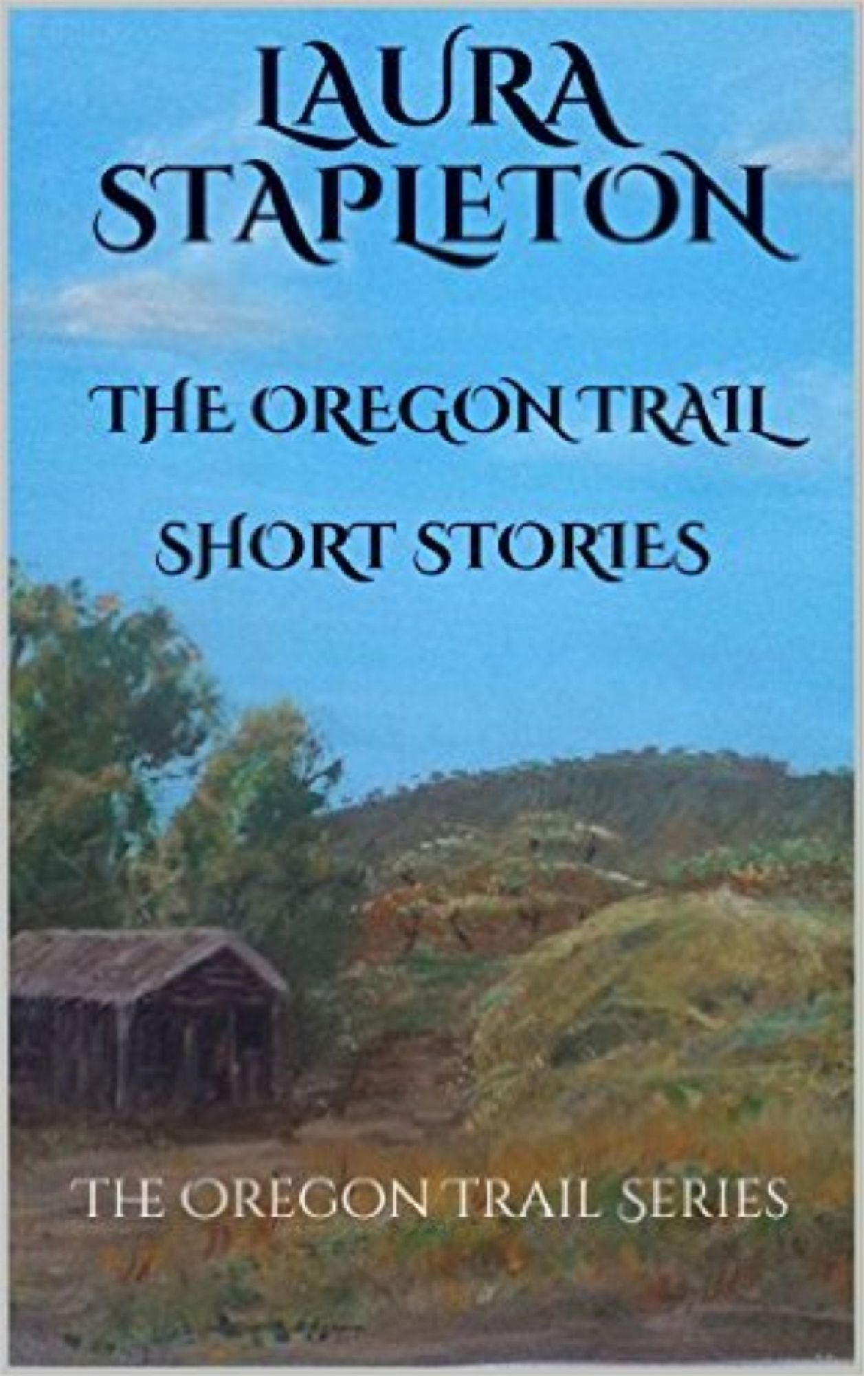 The Oregon Trail Series Short Stories
