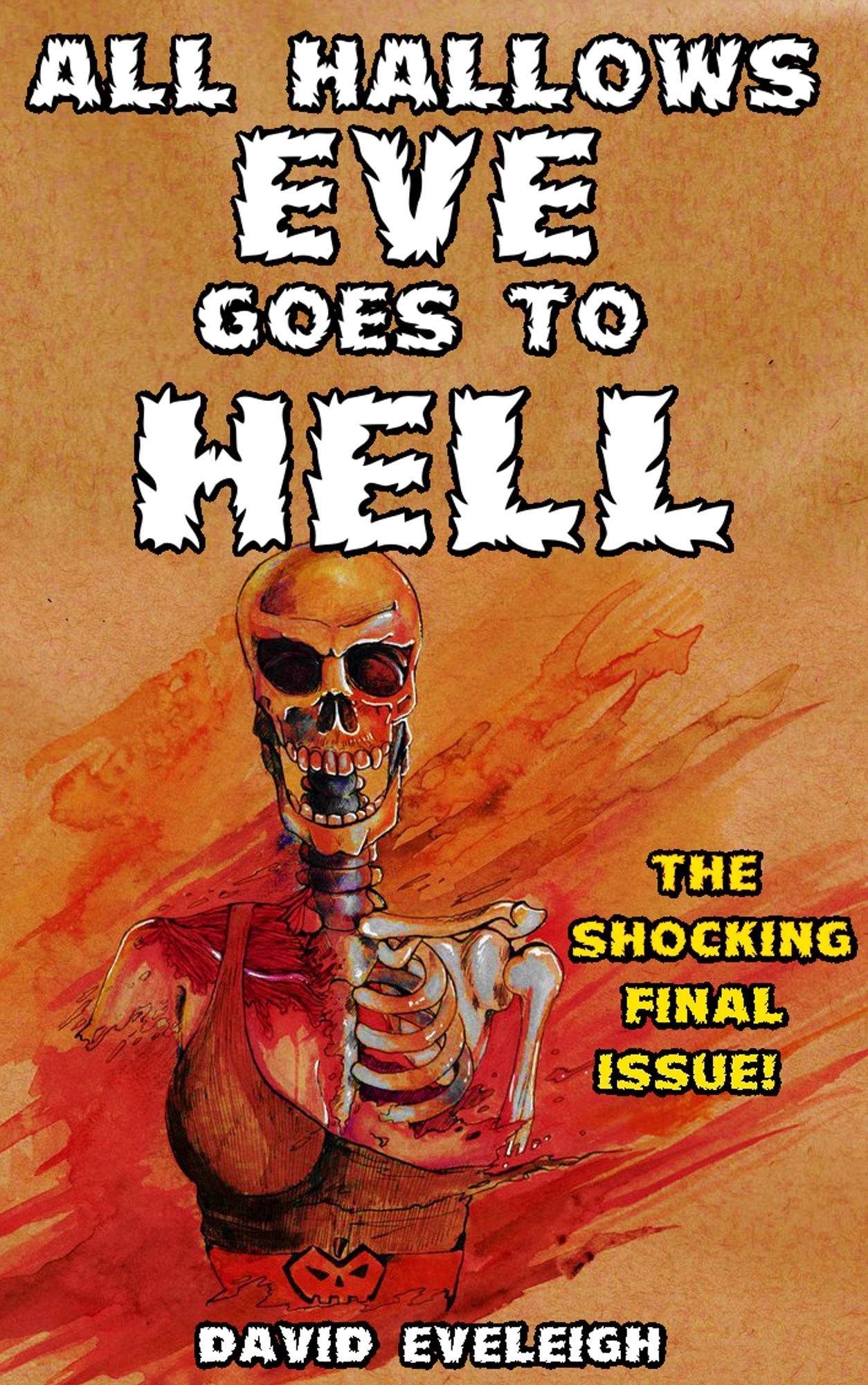 All Hallows Eve Goes To Hell