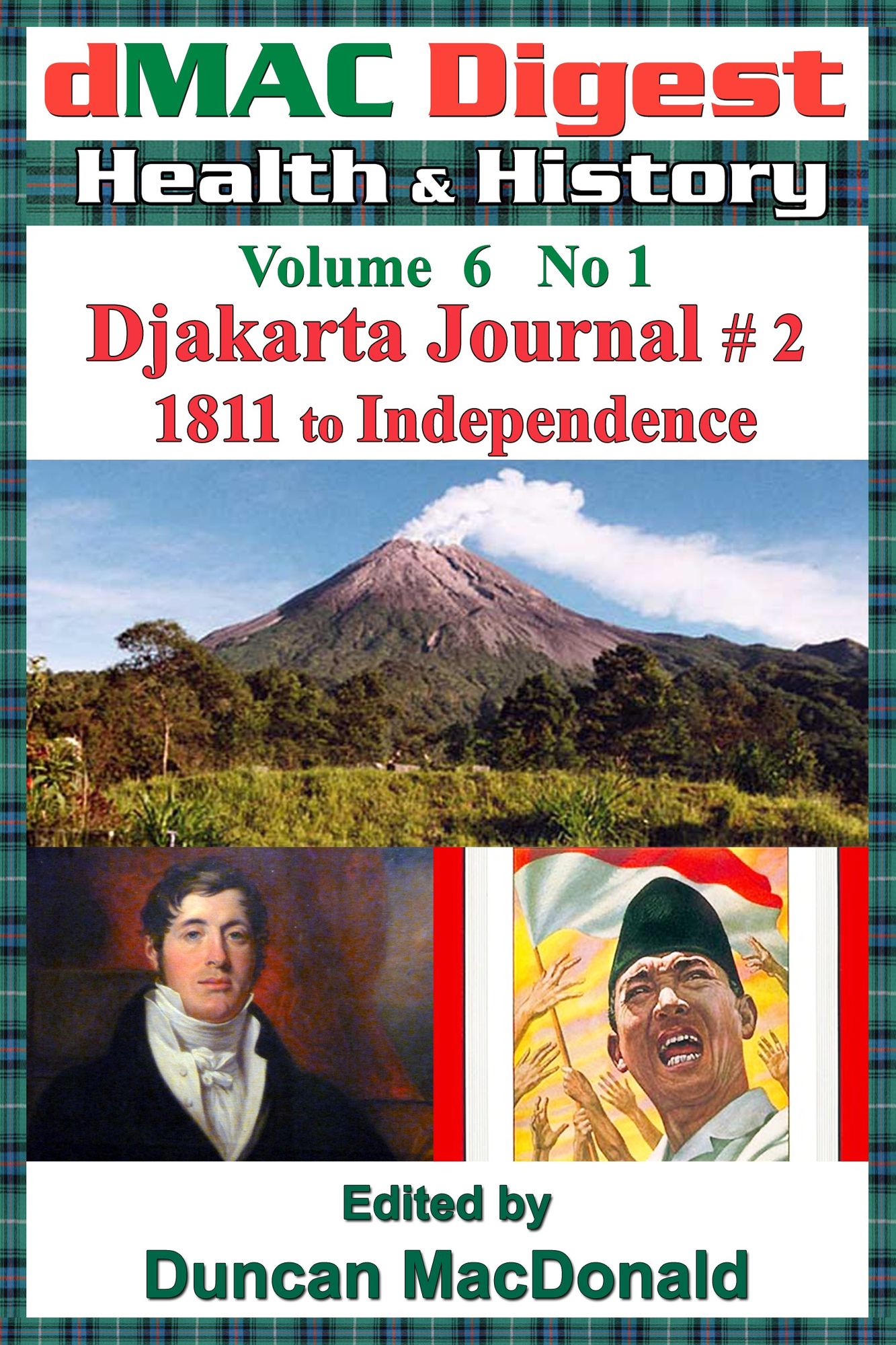 dMAC Digest Volume 6 No 1: Djakarta Journal # 2