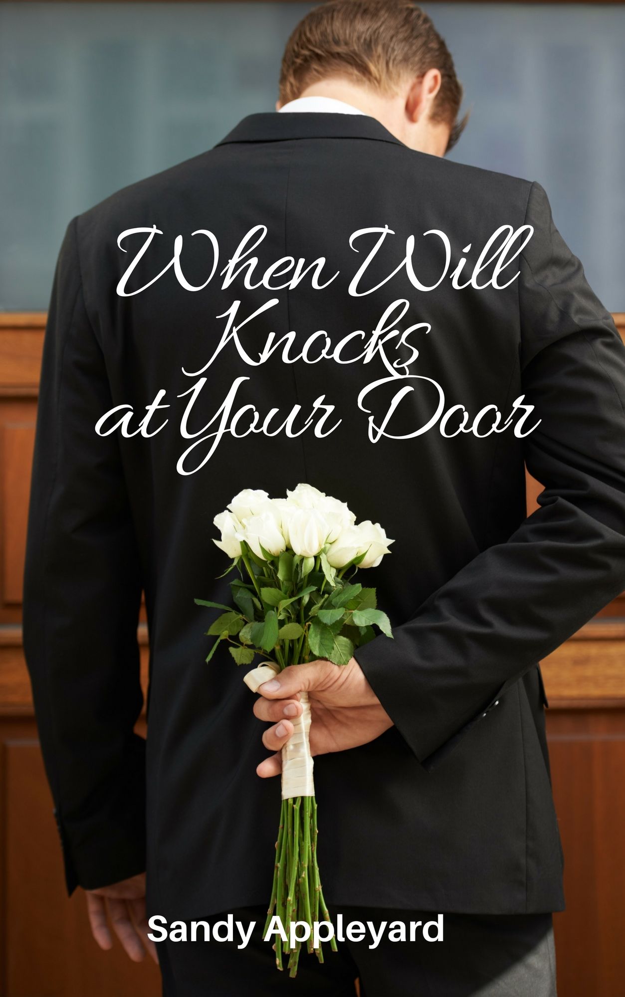 When Will Knocks at Your Door