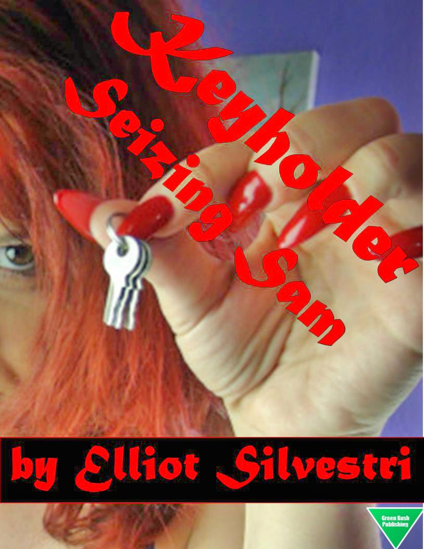 Keyholder: Seizing Sam