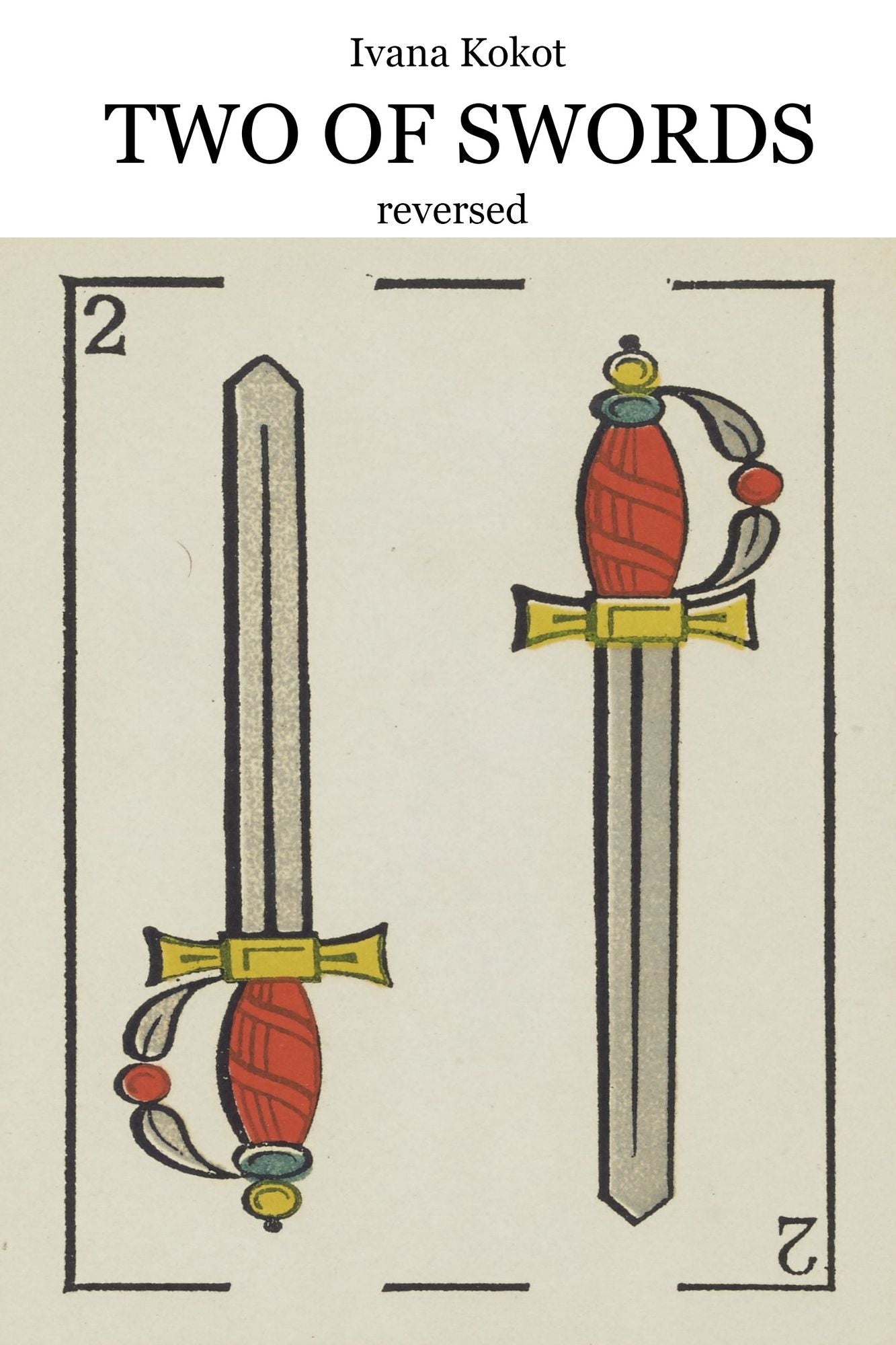 Two of Swords, Reversed
