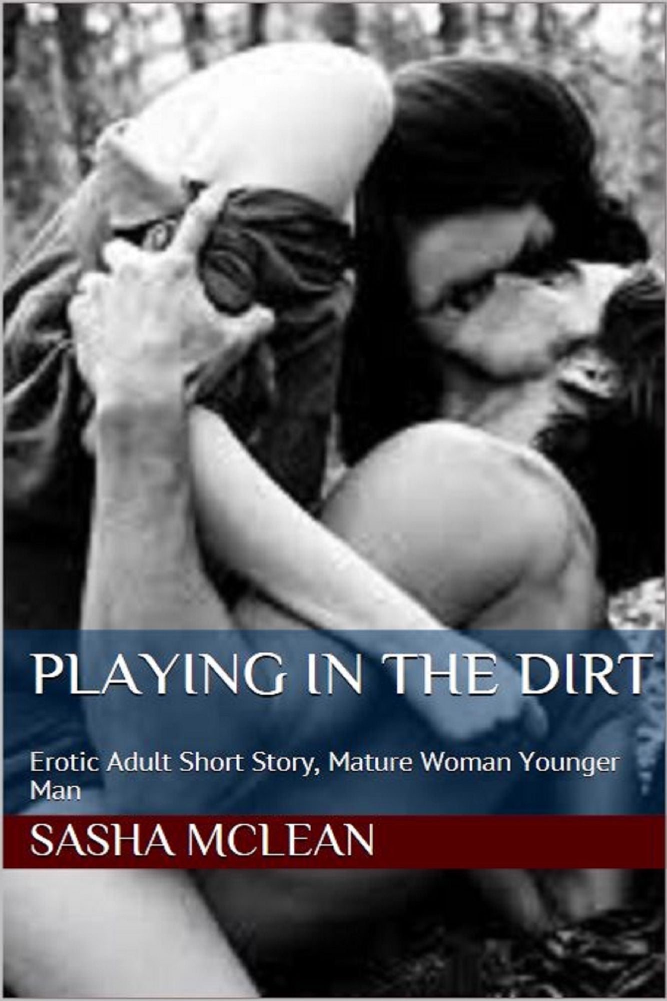 Playing in the Dirt: Adult Erotic Short Story