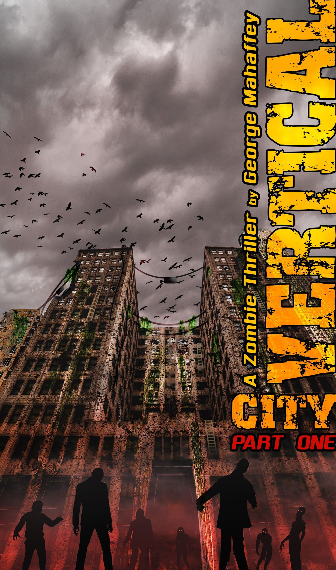 Vertical City: A Zombie Thriller (Book 1 of 4)