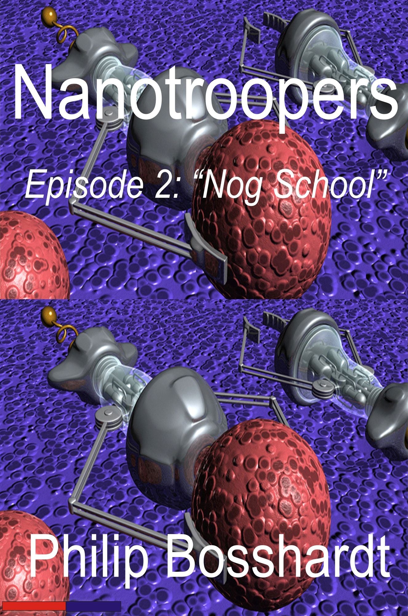 Nanotroopers Episode 2: Nog School