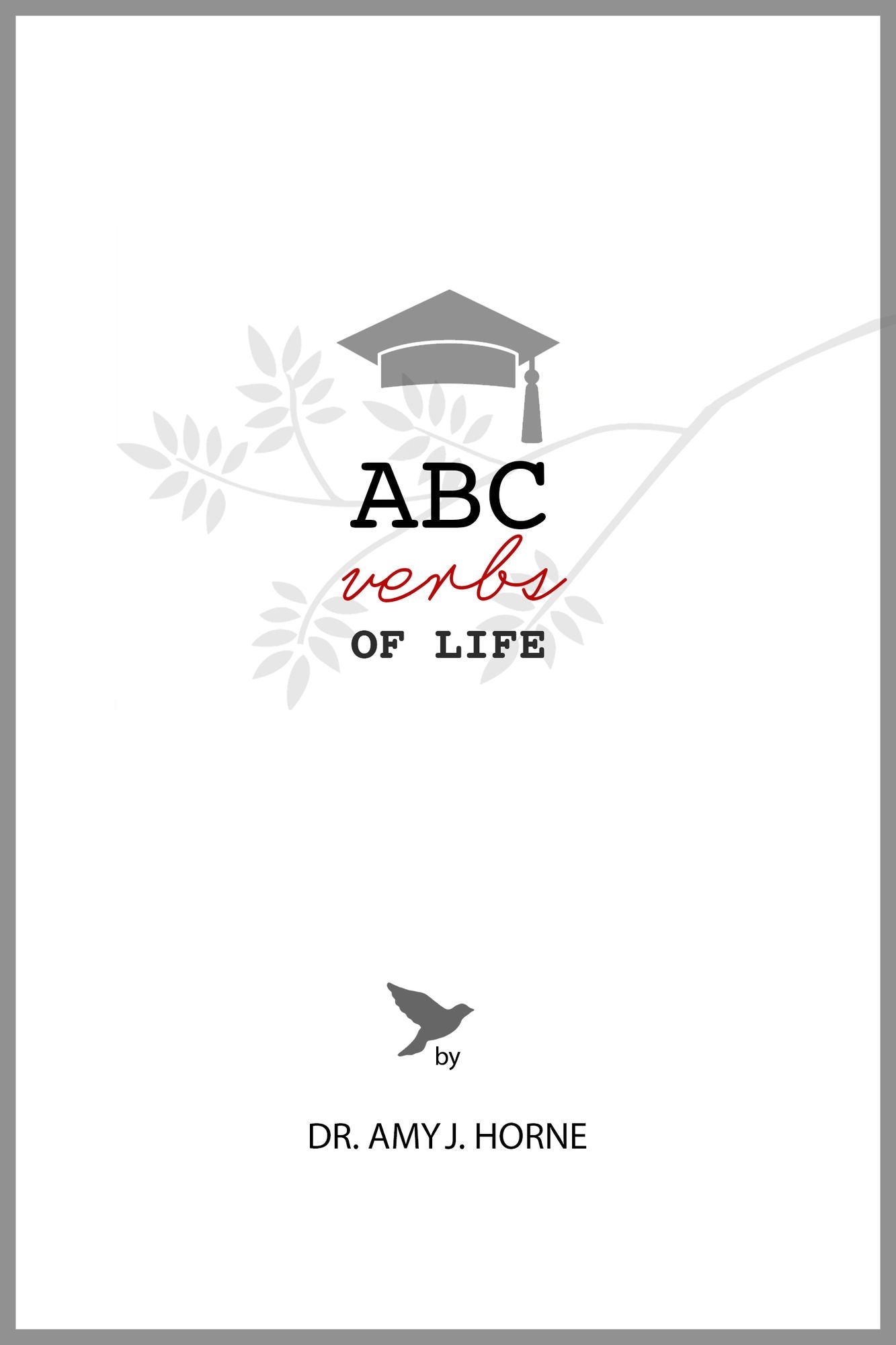ABC Verbs of Life