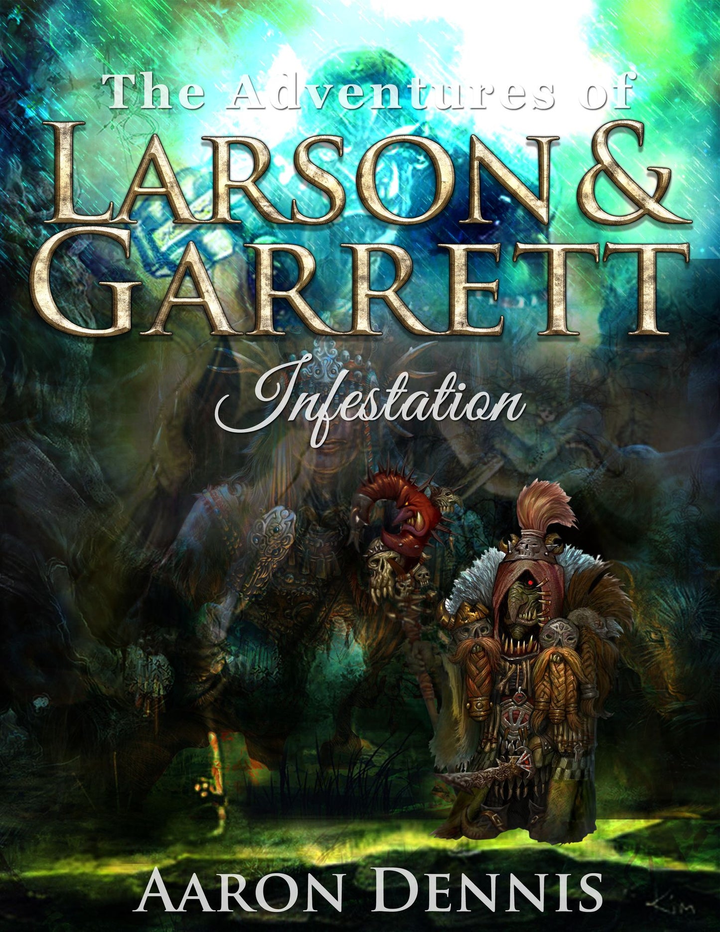 The Adventures of Larson and Garrett Infestation