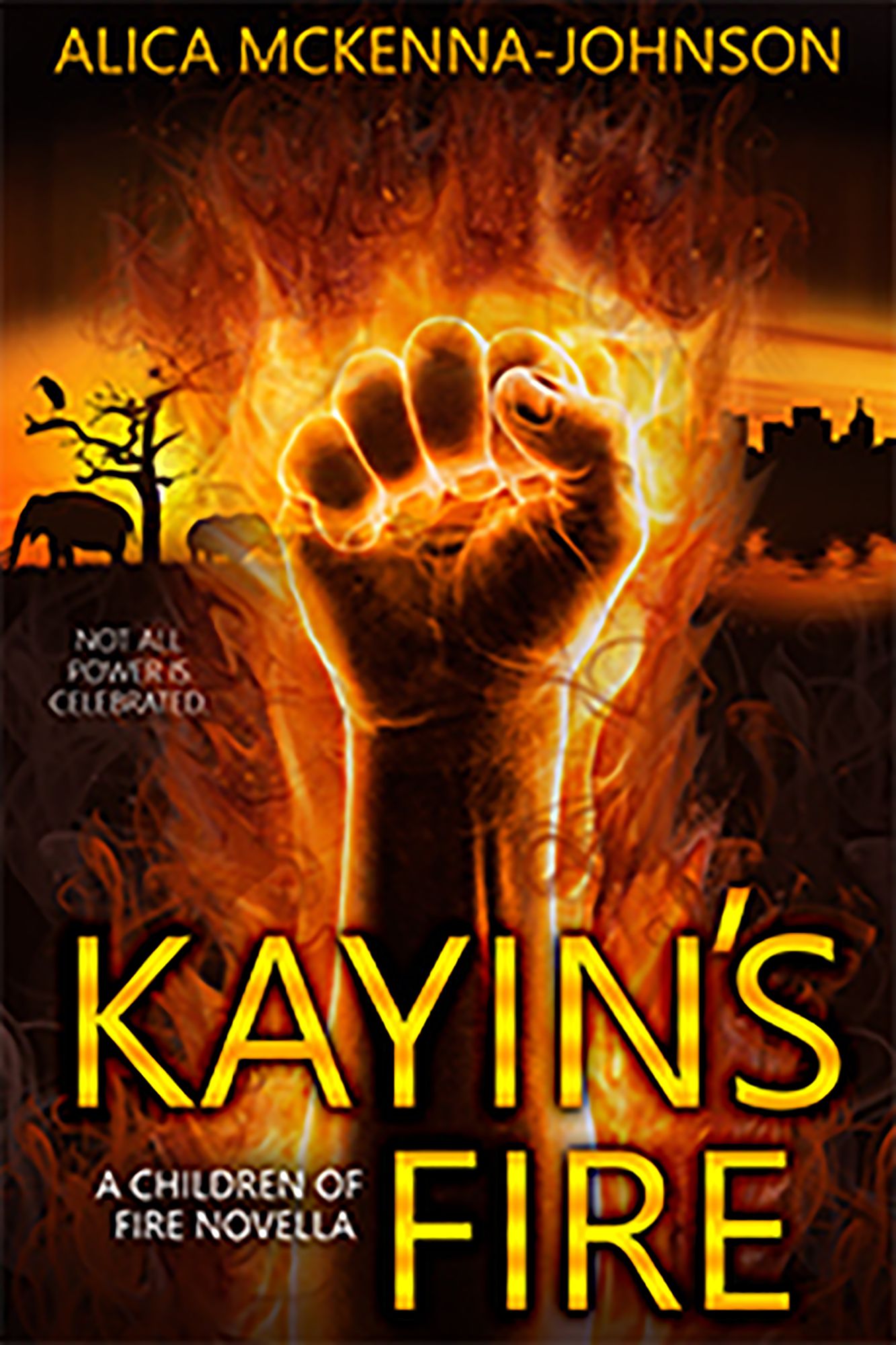 Kayin's Fire: A Children of Fire Novella