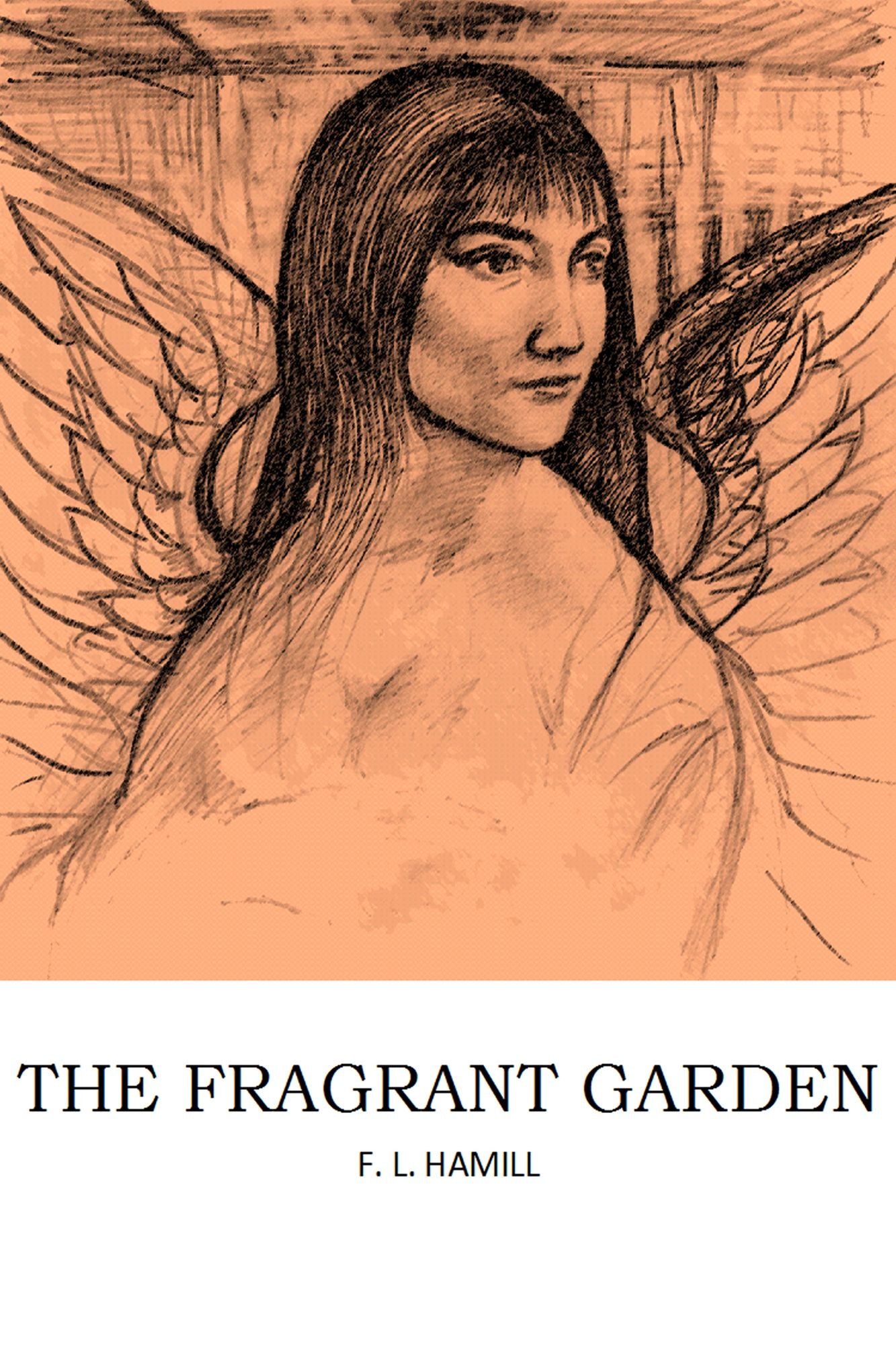 The Fragrant Garden