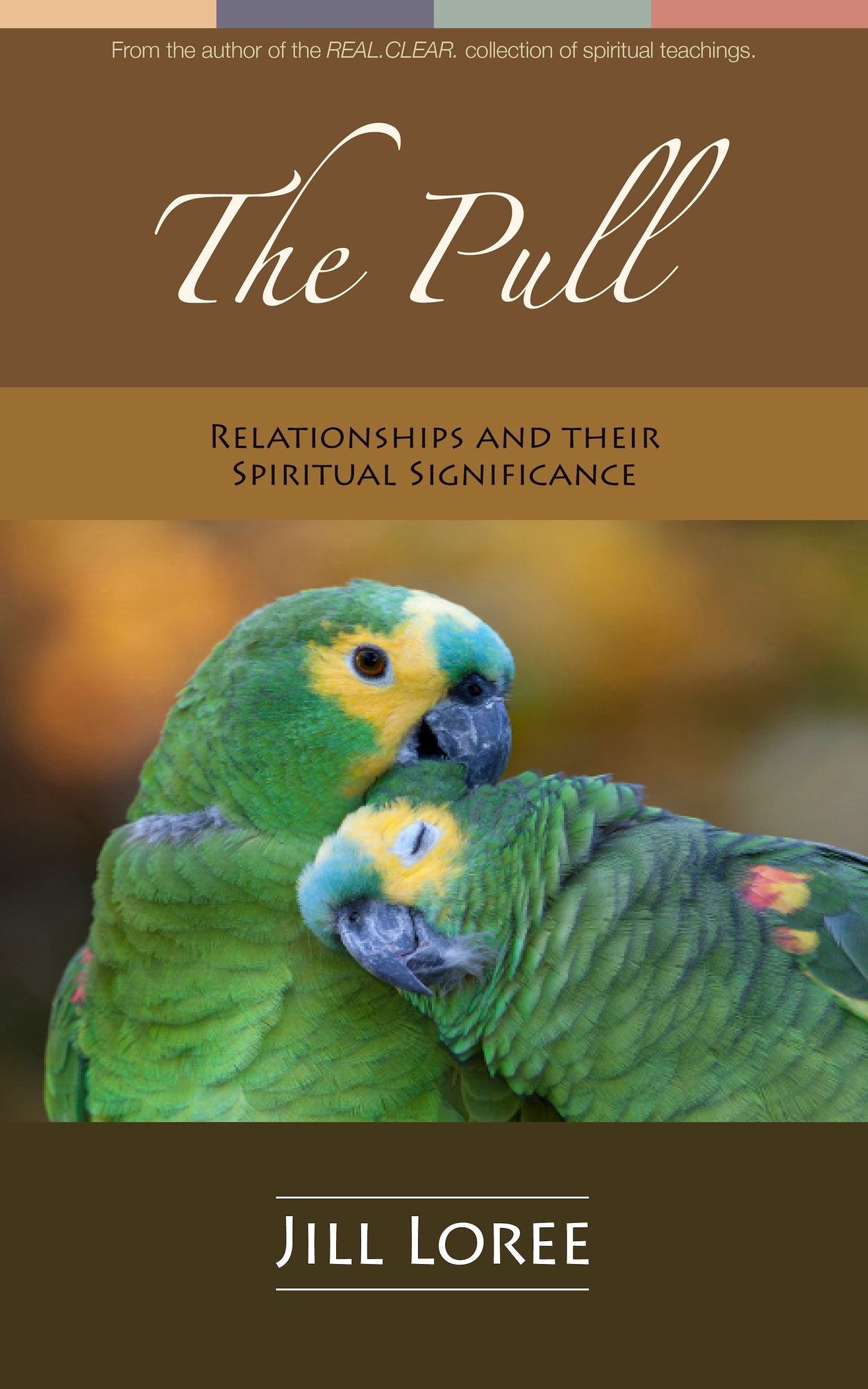 The Pull: Relationships & their Spiritual Significance