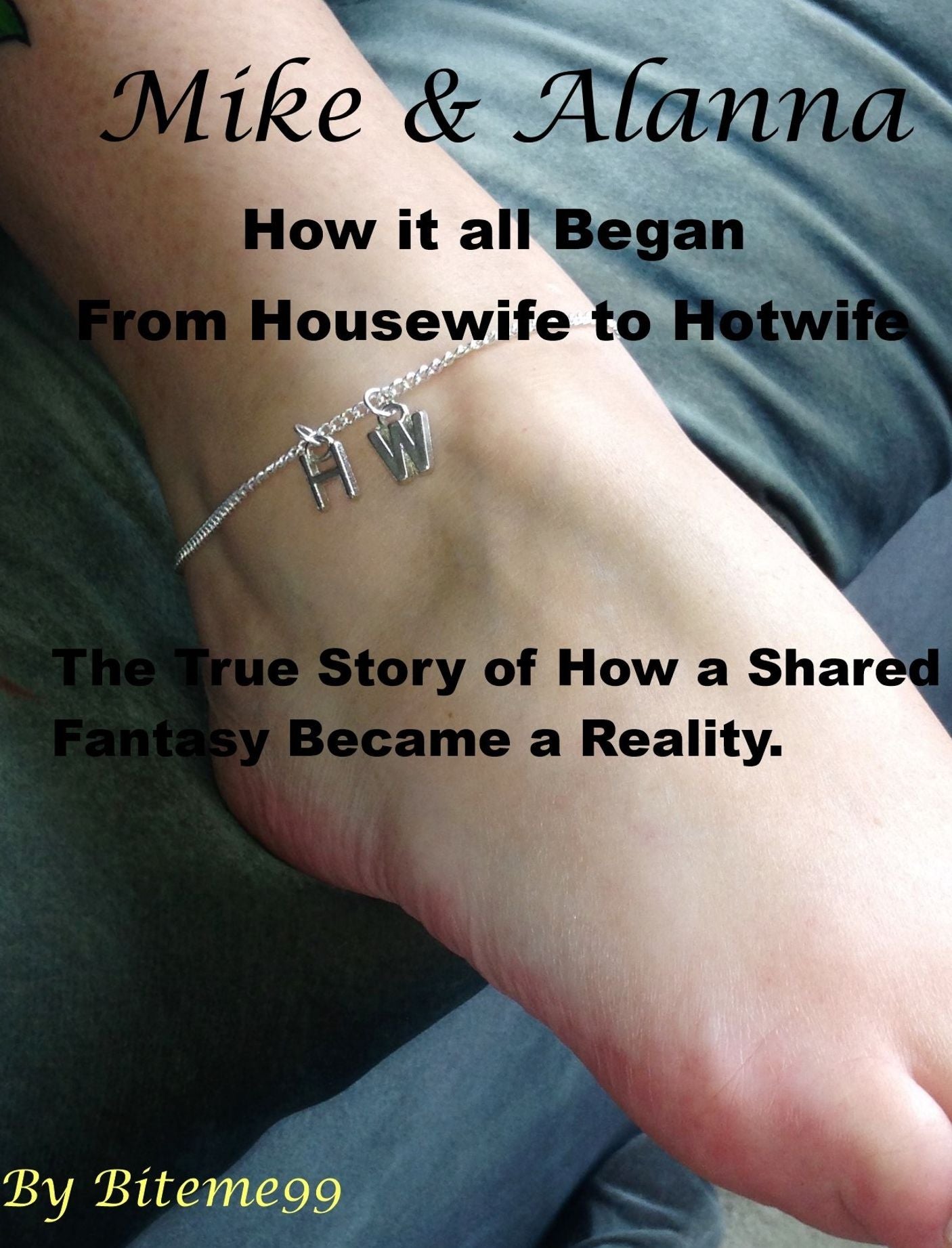 Mike & Alanna: How it all began, From Housewife to Hotwife