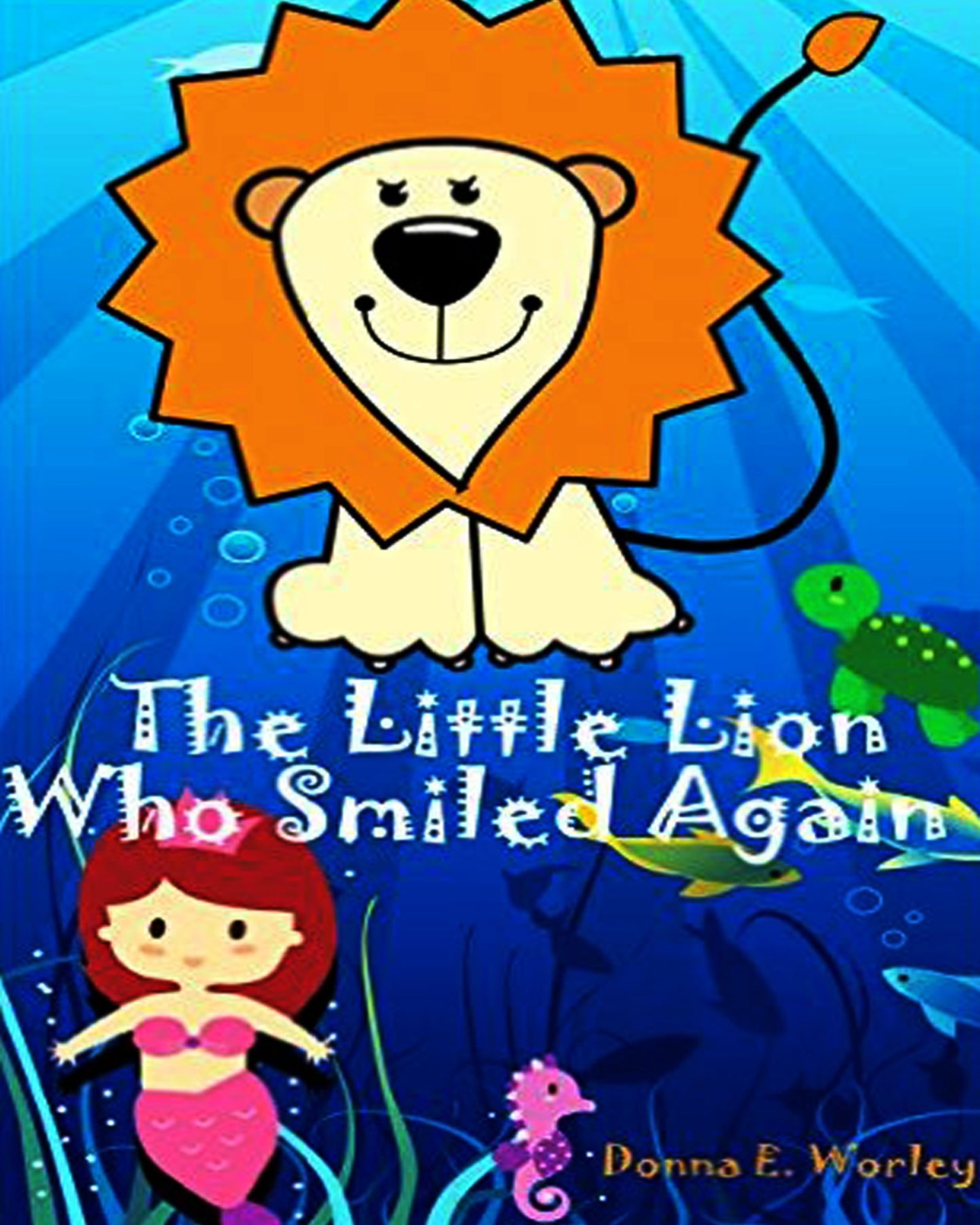 The Little Lion Who Smiled