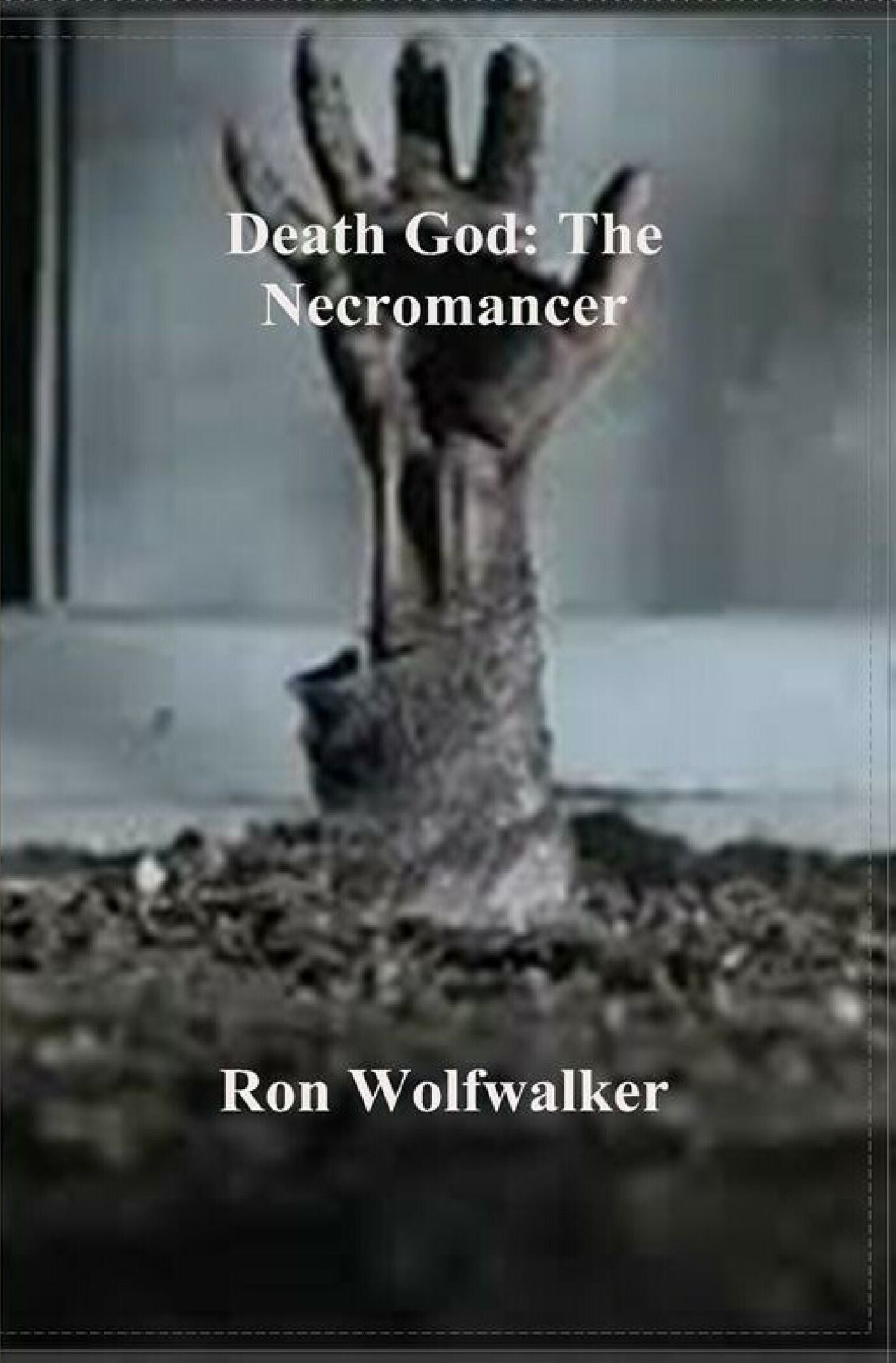 Death God: The Necromancer