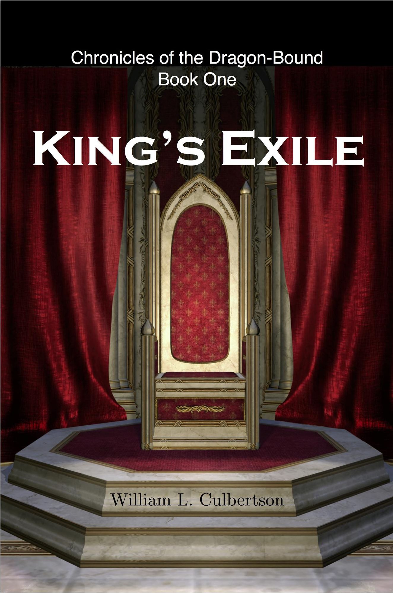King's Exile: The Chronicles of the Dragon-Bound, Book 1