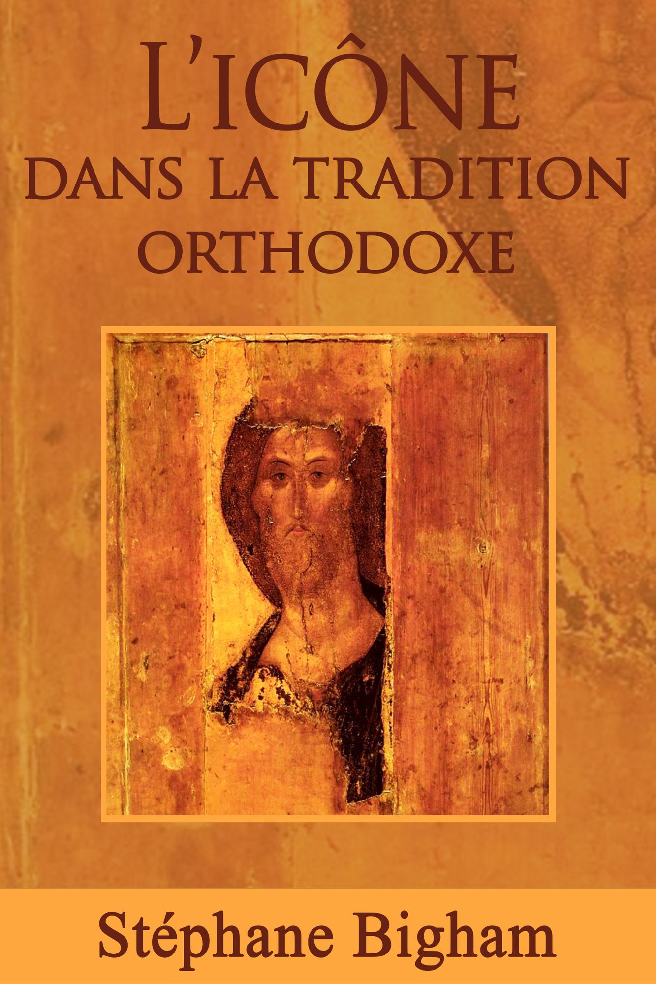 L'icône dans la tradition orthodoxe