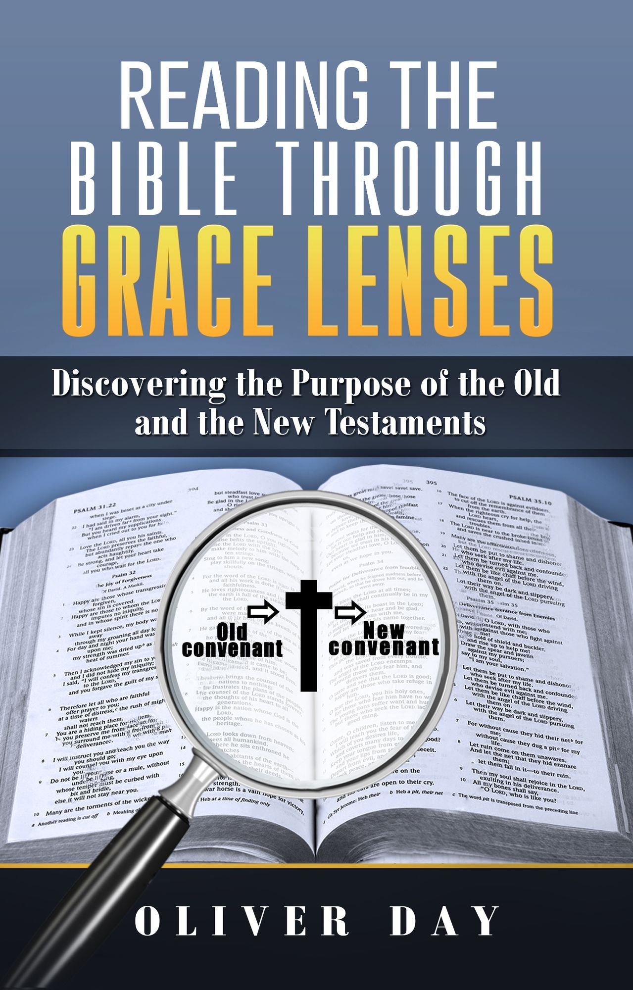 Reading the Bible Through Grace Lenses