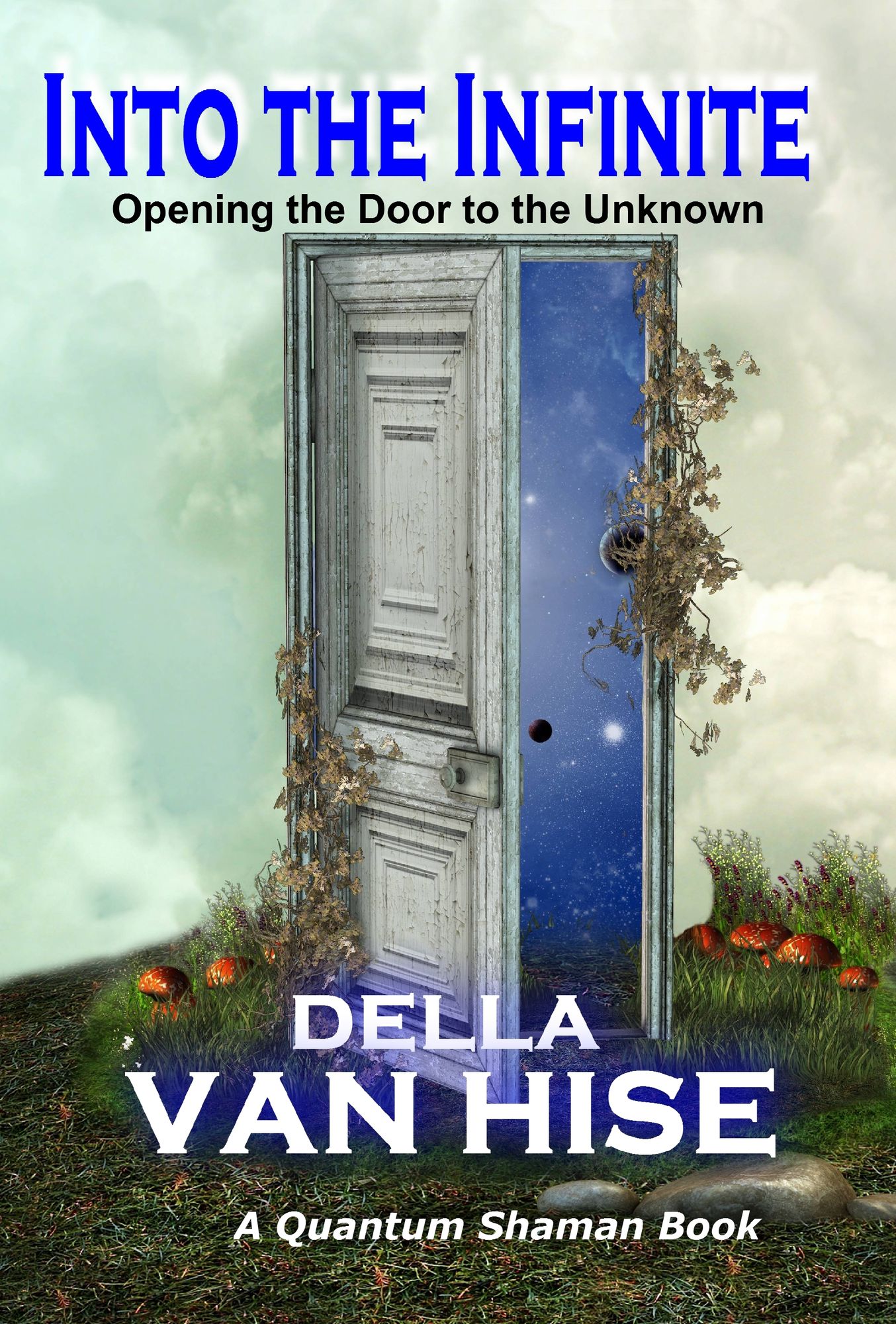 Into the Infinite (Opening the Door to the Unknown)