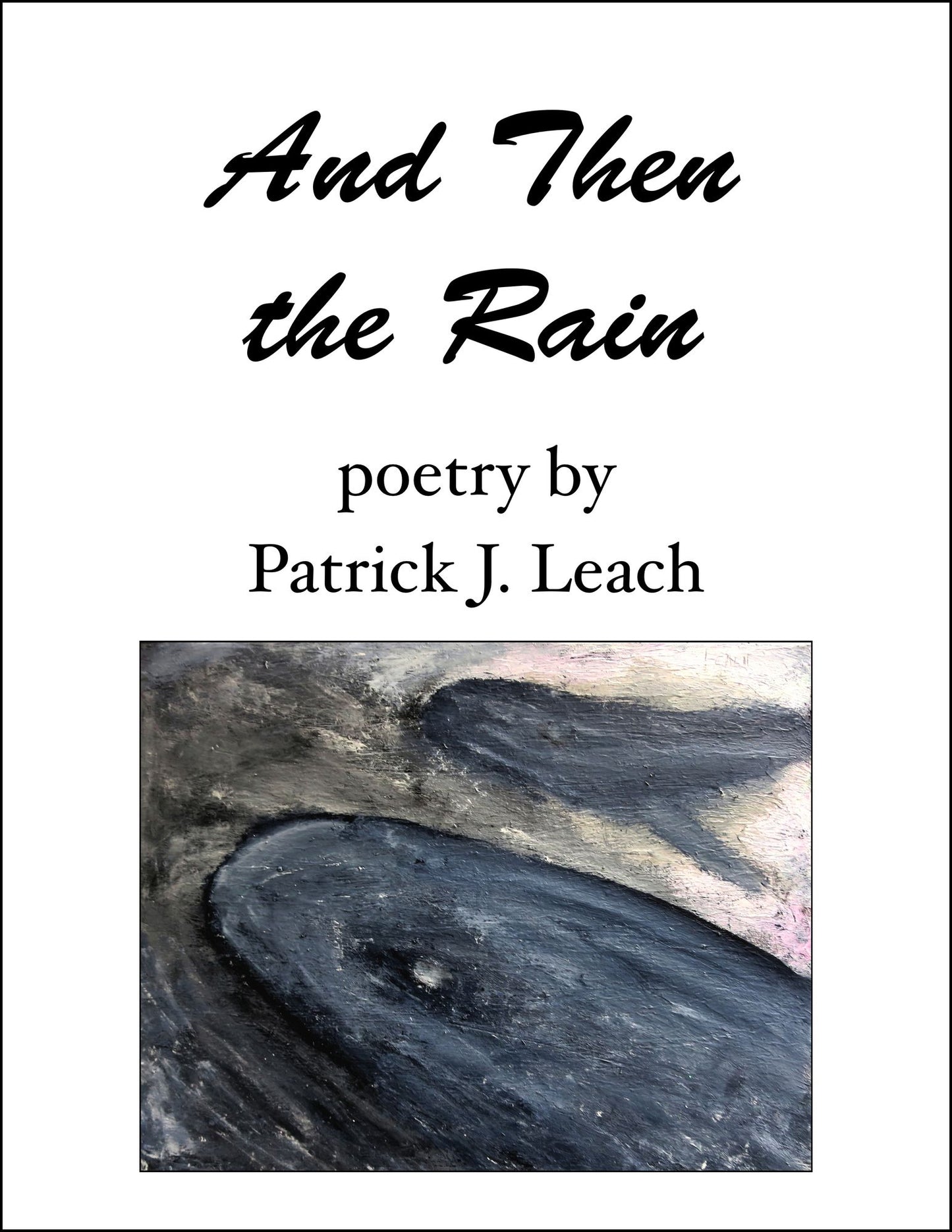 And Then The Rain