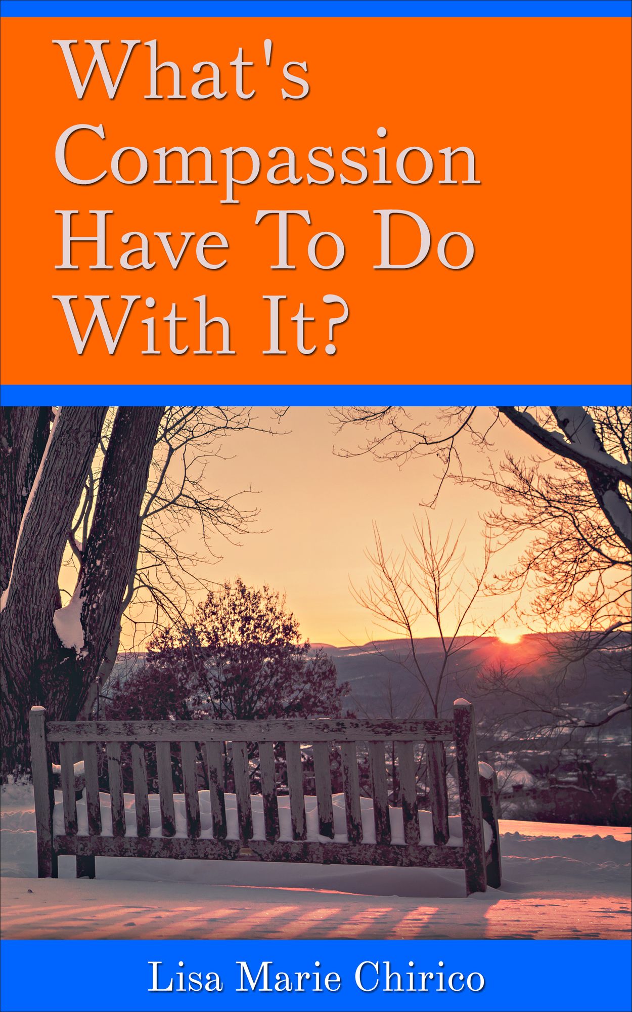 What's Compassion Have To Do With It?