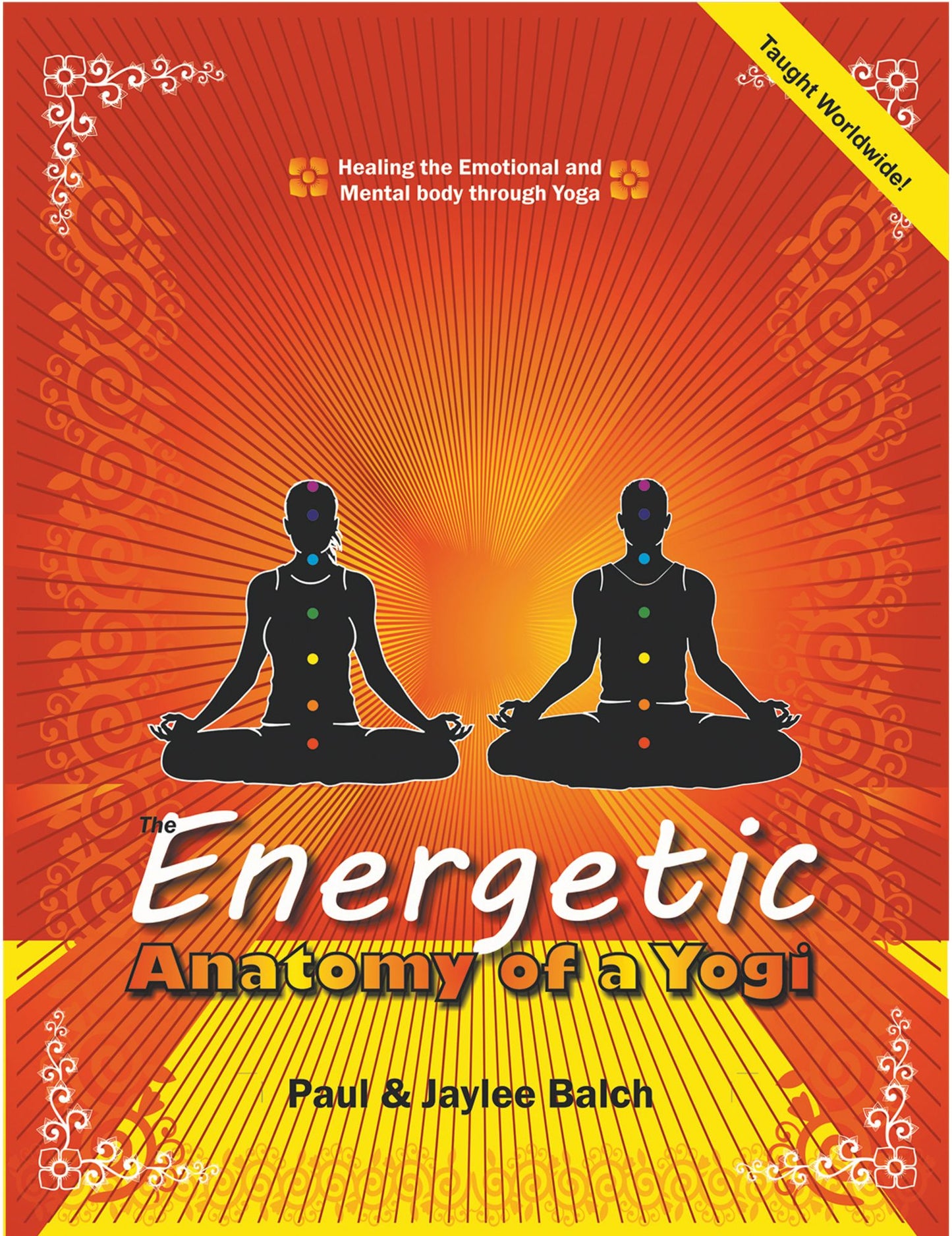 The Energetic Anatomy of a Yogi