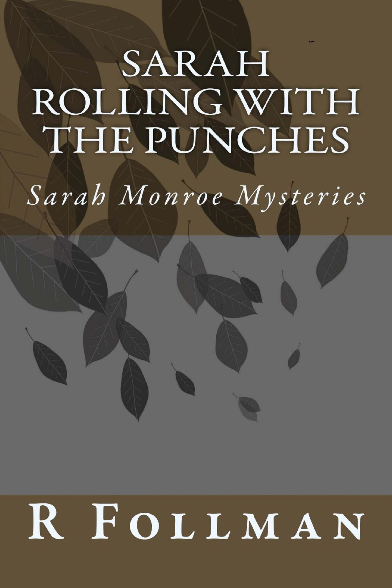 Sarah Rolling with The Punches