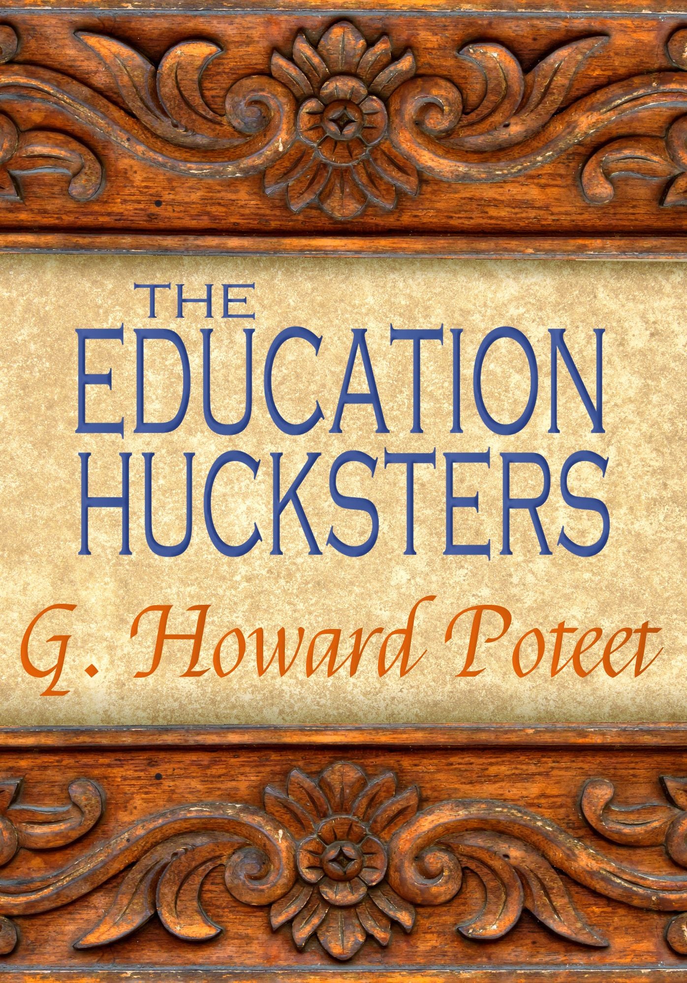 The Education Hucksters