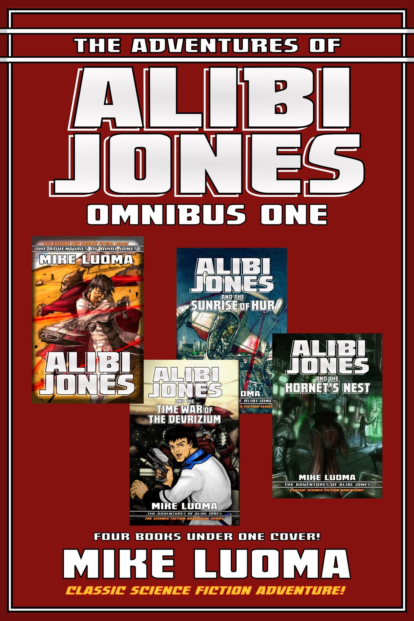 The Adventures of Alibi Jones Omnibus One