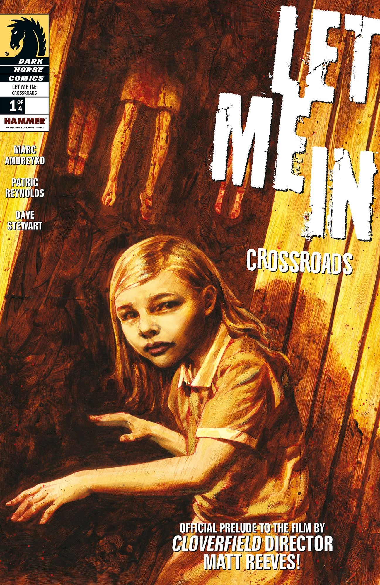 Let Me In: Crossroads #1