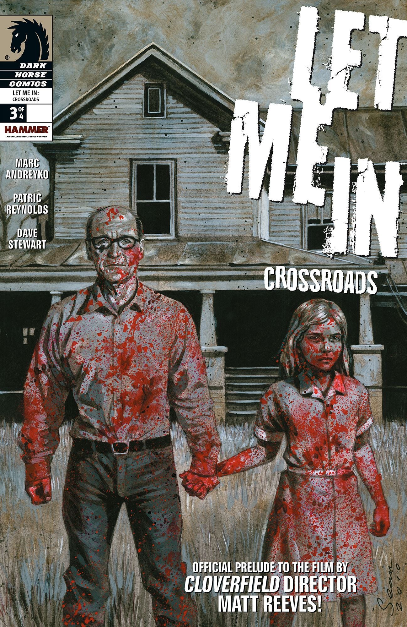 Let Me In: Crossroads #3