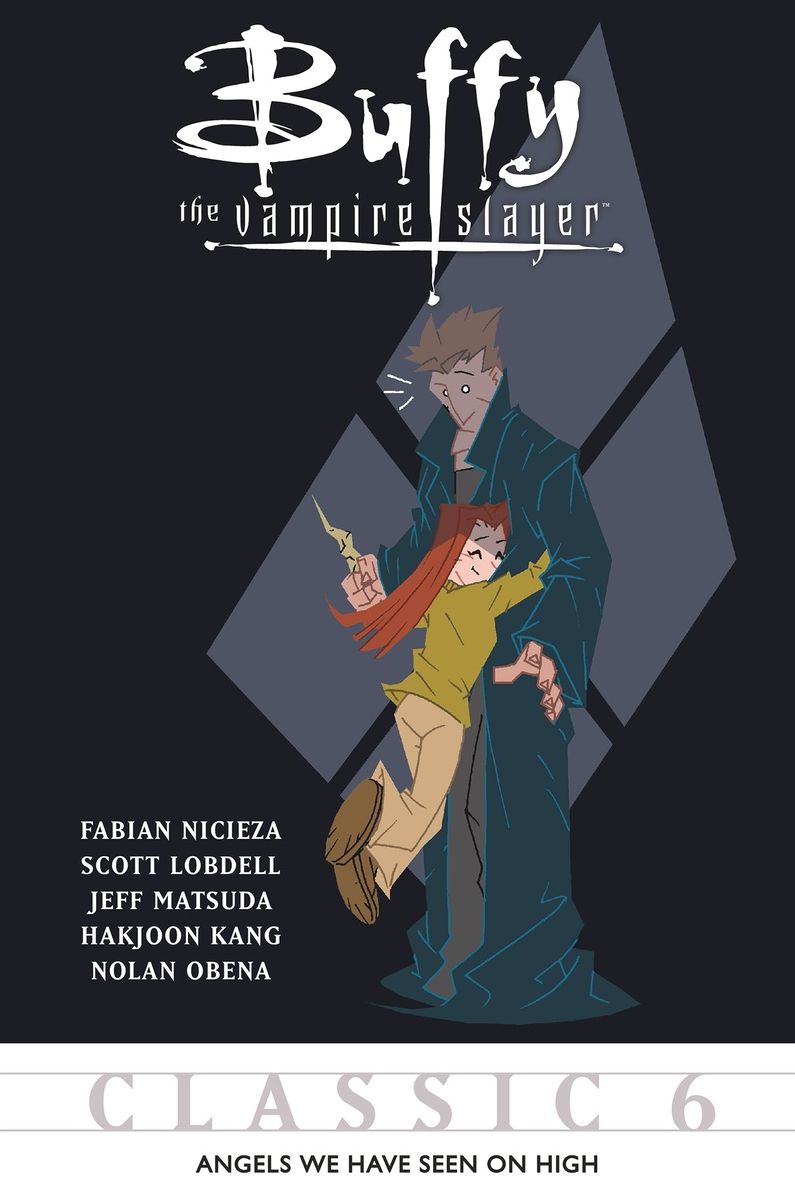 Buffy the Vampire Slayer Classic #6: Angels We Have Seen on High