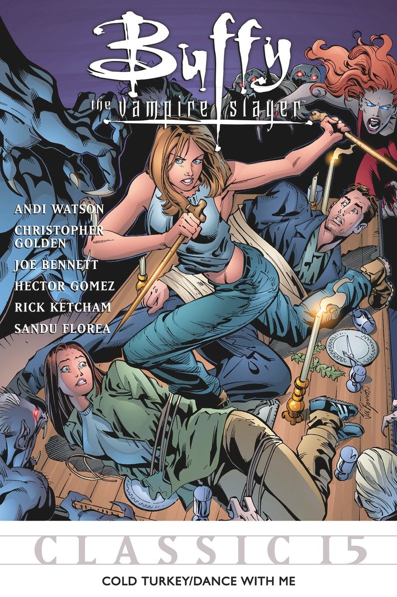 Buffy the Vampire Slayer Classic #15: Cold Turkey/Dance With Me