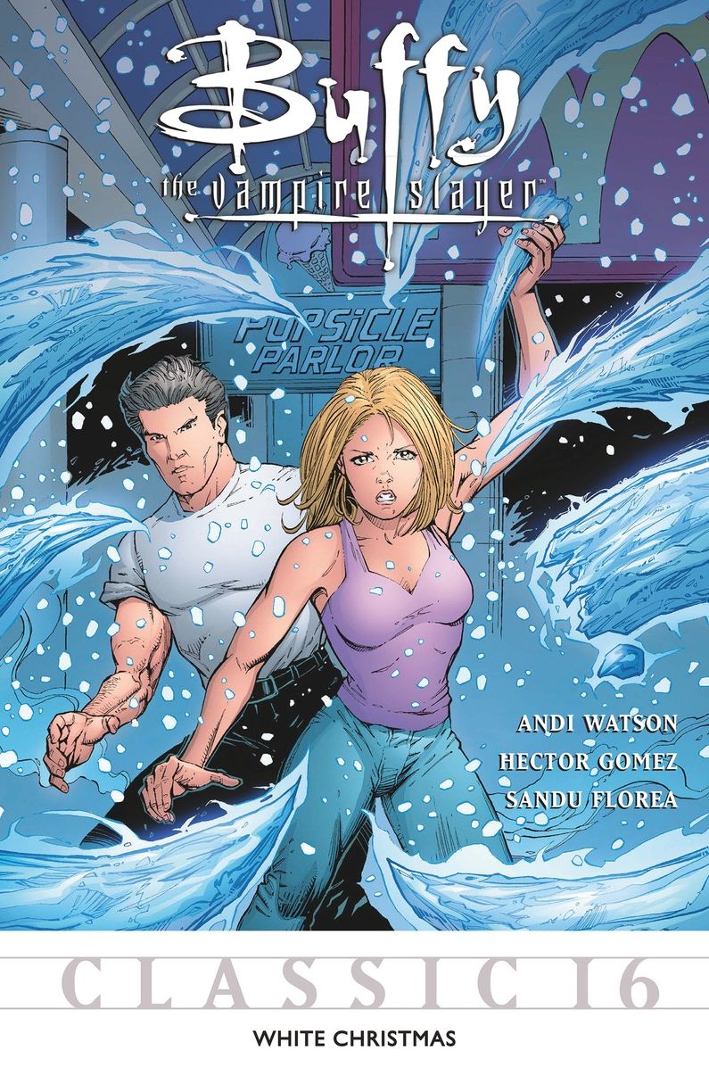 Buffy the Vampire Slayer Classic #16: White Christmas
