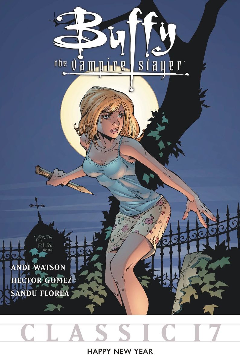 Buffy the Vampire Slayer Classic #17: Happy New Year