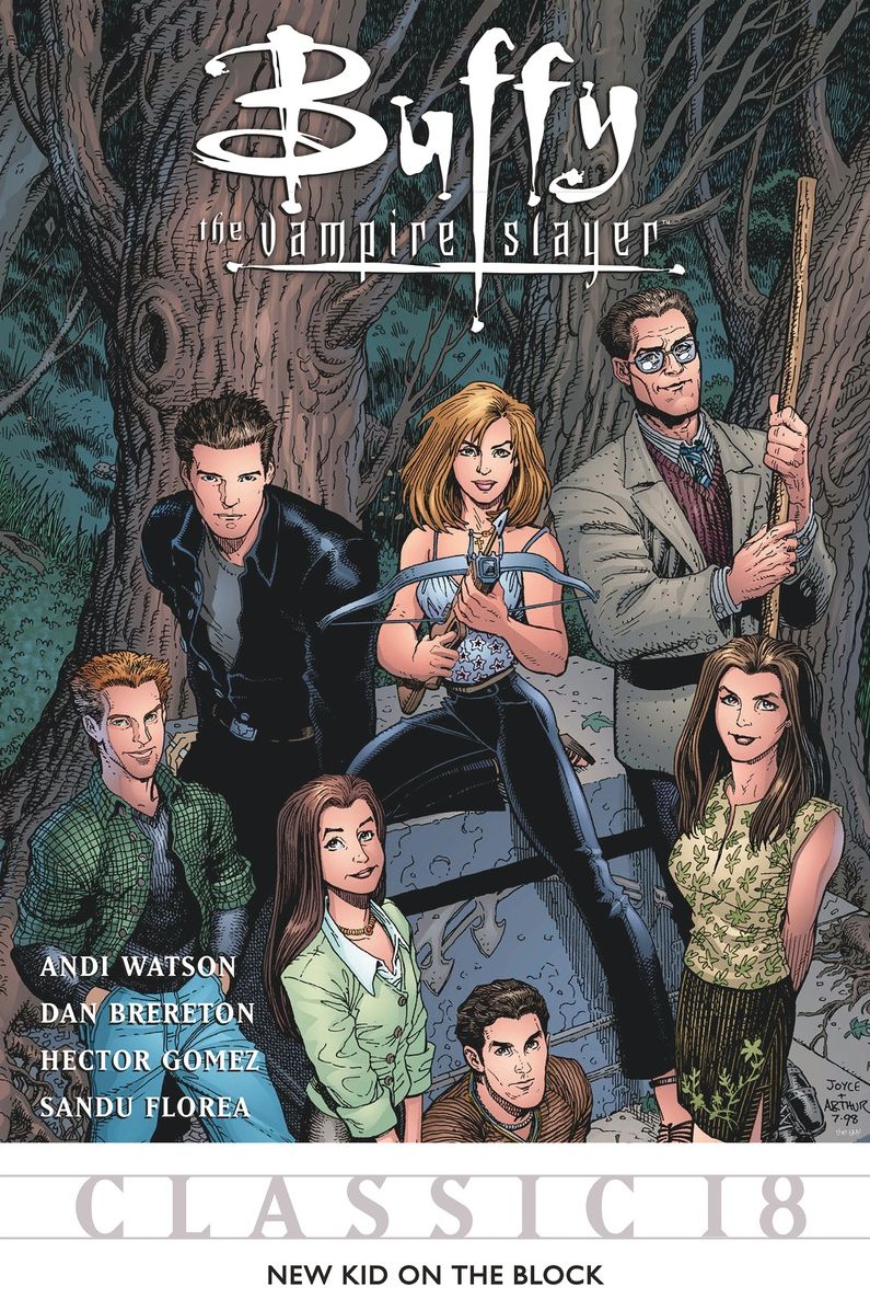 Buffy the Vampire Slayer Classic #18: New Kid on the Block