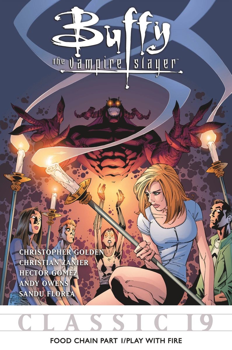 Buffy the Vampire Slayer Classic #19: Food Chain Pt 1/Play with Fire