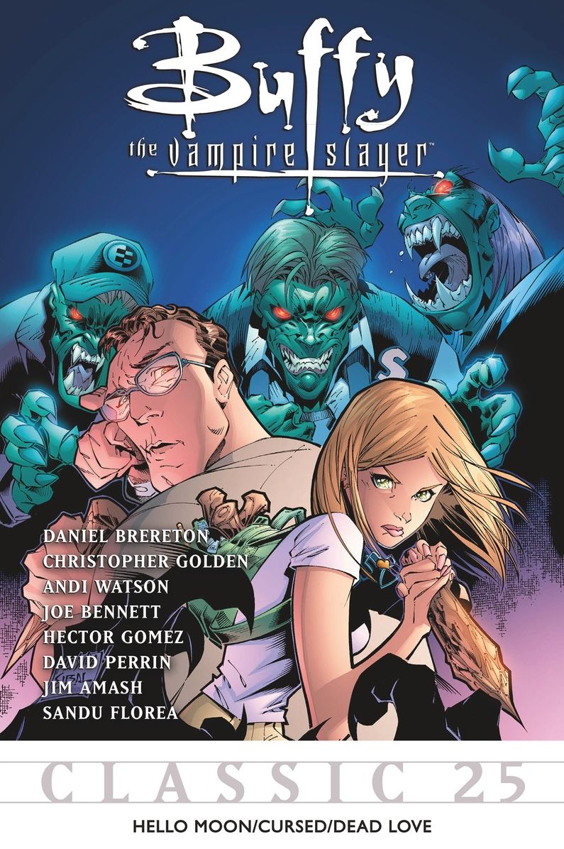 Buffy the Vampire Slayer Classic #25: Hello Moon/Cursed/Dead Love