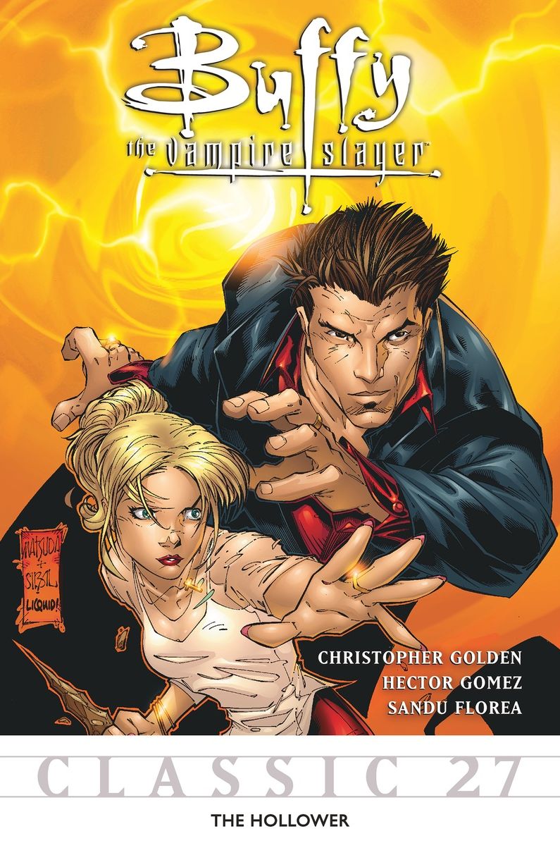 Buffy the Vampire Slayer Classic #27: The Hollower