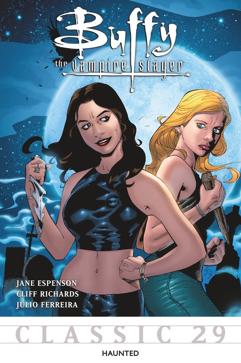 Buffy the Vampire Slayer Classic #29: Haunted