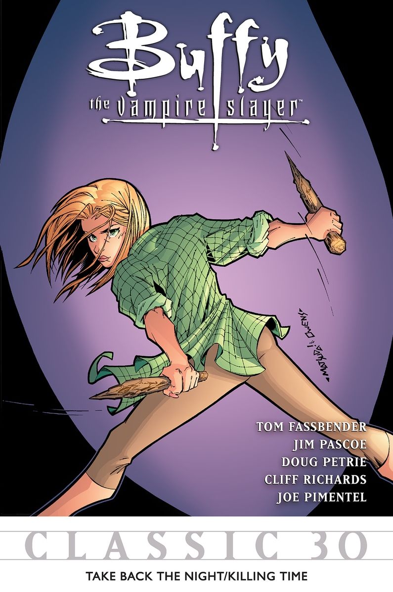 Buffy the Vampire Slayer Classic #30: Take Back the Night/Killing Time