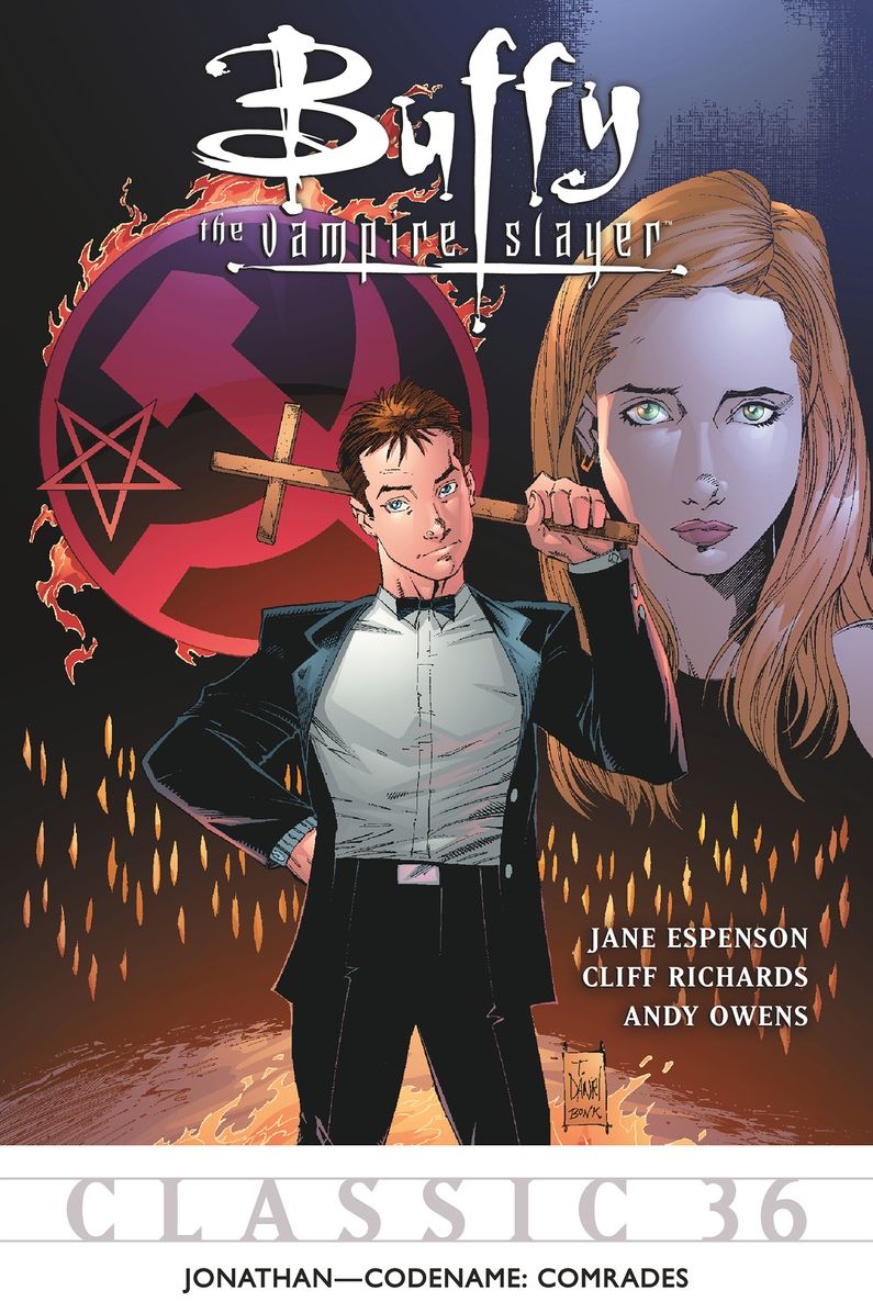 Buffy the Vampire Slayer Classic #36: Jonathan - Codename Comrades
