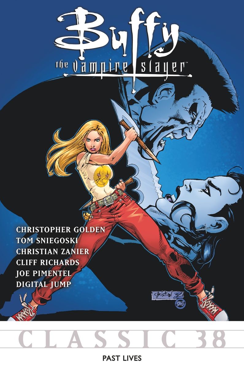 Buffy the Vampire Slayer Classic #38: Past Lives