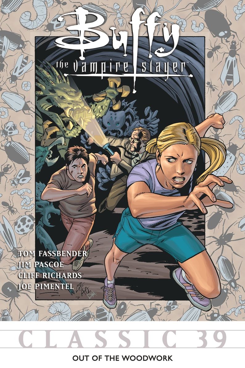 Buffy the Vampire Slayer Classic #39: Out of the Woodwork