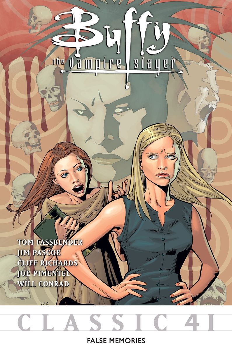 Buffy the Vampire Slayer Classic #41: False Memories