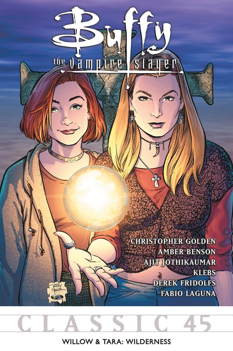 Buffy the Vampire Slayer Classic #45: Willow & Tara: Wilderness