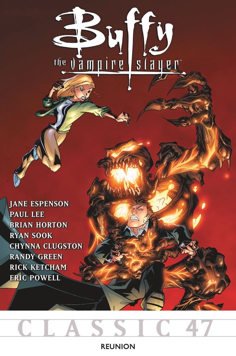 Buffy the Vampire Slayer Classic #47: Reunion